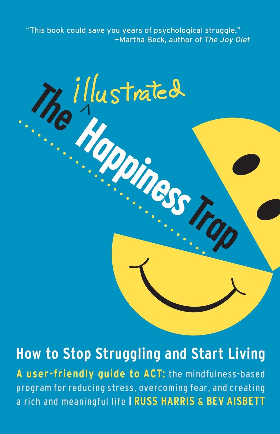 The Happiness Trap by Russ Harris