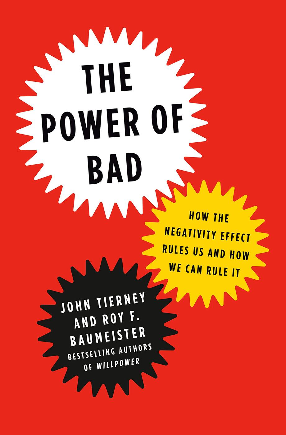 The Power of Bad by John Tierney