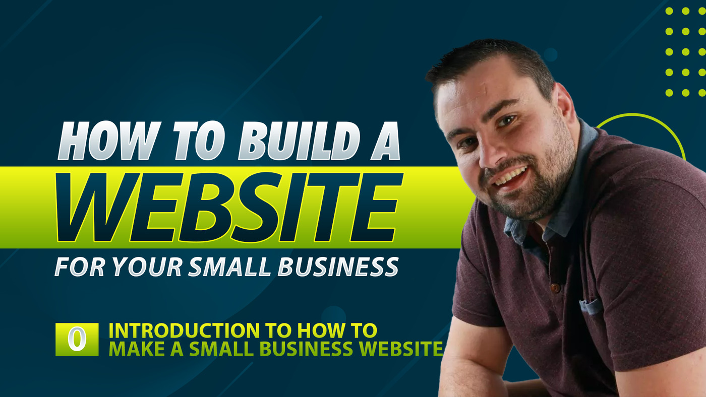 How to Build a Website for Your Small Business