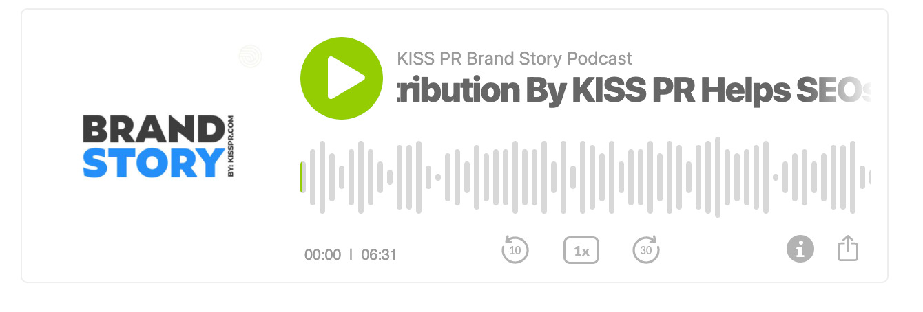 KISS PR Brand Story Podcast