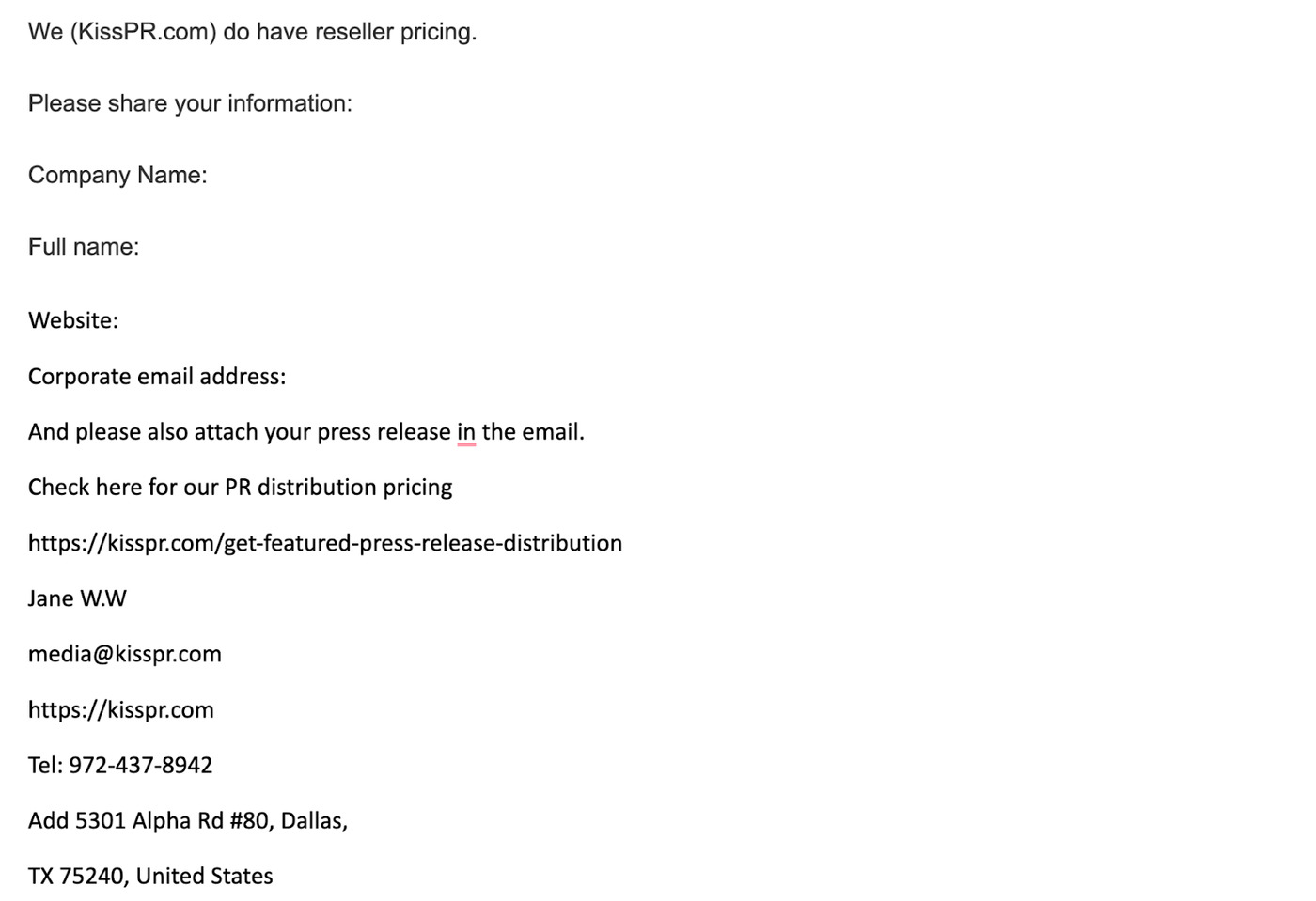 KISS PR Important Advisory – KISS PR a Dallas PR and SEO Company, is issuing a public warning notice email scam from Jane W.W – newmediareaching@gmail.com