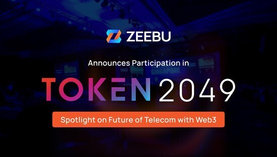 Cannot view this image? Visit: https://images.newsfilecorp.com/files/9888/179706_zeebu-token2049_550.jpg