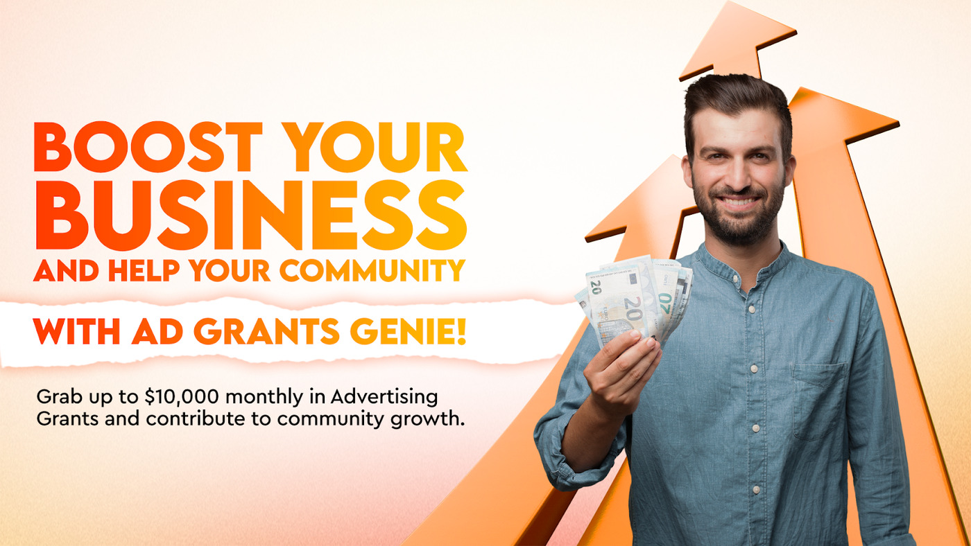 Boost Your Business and Help Your Community with Ad Grants Genie!