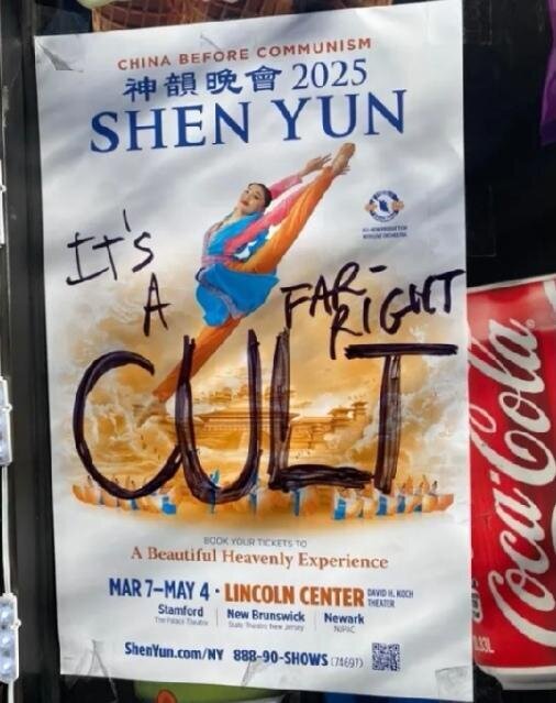 “It is a fair-right cult” written on a Shen Yun's poster in NYC