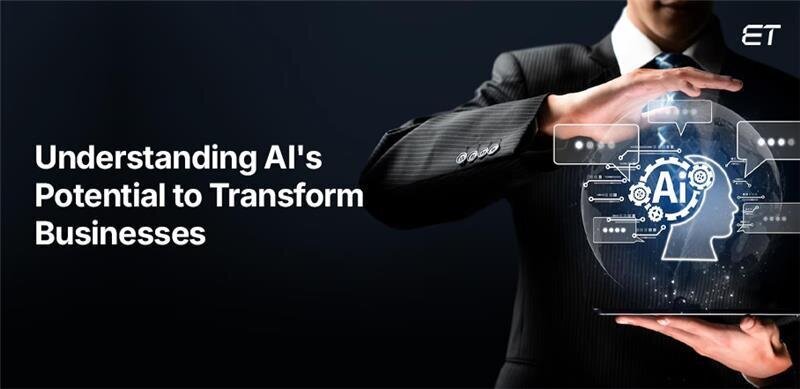 Understanding AI's Potential to Transform Businesses