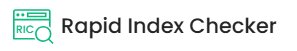 Rapid Index Checker is a bulk Google index checker tool that verifies whether web pages, backlinks, and URLs are indexed in Google search results.
