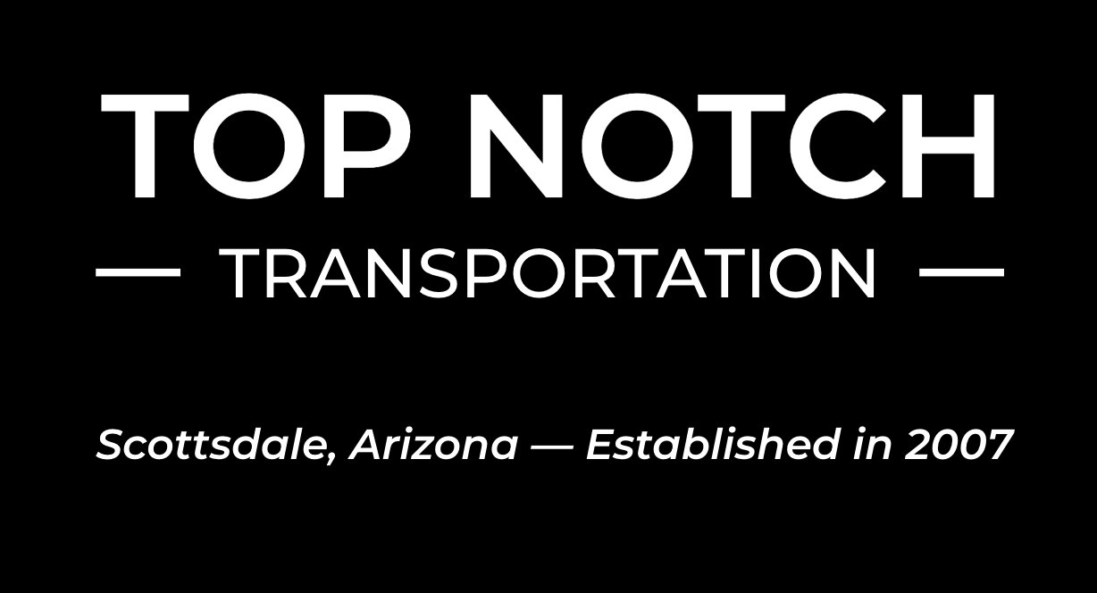 Top Notch Transportation is a premier Scottsdale car service provider offering luxury transportation solutions for individuals, groups, and corporate clients.