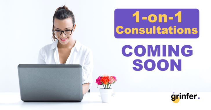1 on 1 Consultations and Online courses www.grinfer.com