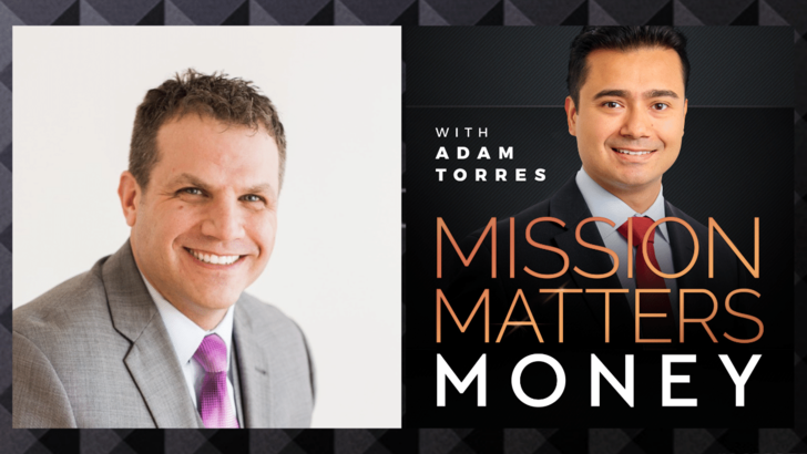 Loren Merkle, CFP®, CFF, is interviewed on the Mission Matters Money Podcast with Adam Torres