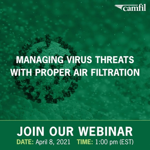 Join Air Filtration Experts from Camfil to Learn About Virus Protection Strategies