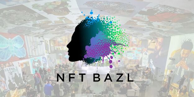 NFT BAZL Boosts Emerging NFT Industry by Auctioning 100+ Physical and Digital Art Pieces