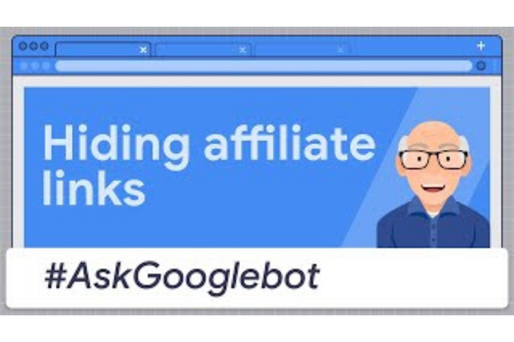 Hiding affiliate links not recommended, says Webmaster Trends Analyst at Google.