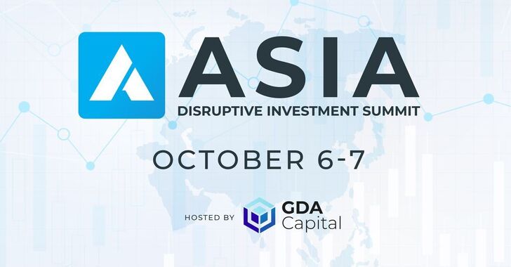 Asia Disruptive Investment Summit Hosted by GDA Capital