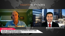 Steve Thompson was interviewed by Adam Torres of Mission Matters Business Podcast.