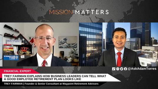 Trey Fairman Explains How Business Leaders Can Tell What a Good Employee Retirement Plan Looks Like