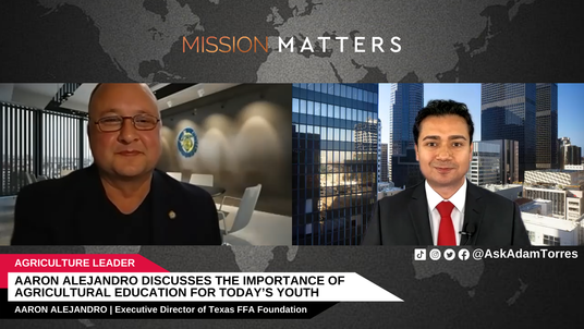Aaron Alejandro Discusses the Importance of Agricultural Education for Today’s Youth