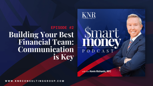 Building Your Best Financial Team: Communication is Key