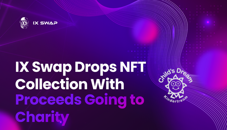 IX Swap Drops NFT Collection with All Proceeds Going to Charity