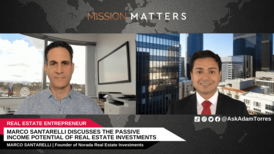 Marco Santarelli was interviewed by Adam Torres of Mission Matters Money Podcast.