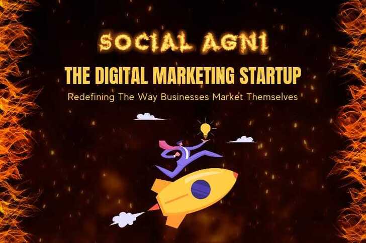 Social Agni The Digital Marketing Startup Redefining The Way Businesses Market Themselves