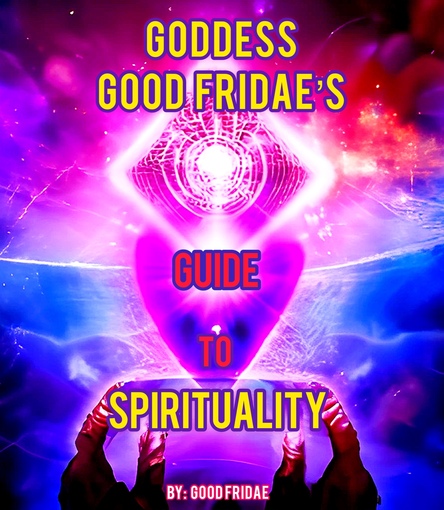 Goddess Good Fridae’s Guide To Spirituality Book Cover Art