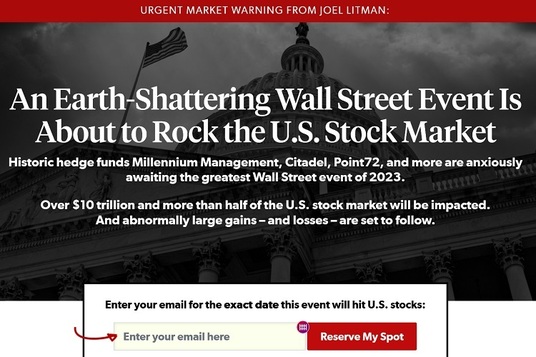 Joel Litman Warning and Prediction: An Earth-Shattering Wall Street Event Is Coming  (by TradeInvestNow.com)