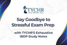 Say Goodbye to Stressful Exam Prep with Tychr's Exhaustive IBDP Study Notes