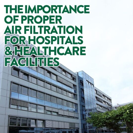 Air Filters in Hospital & Healthcare Facilities Camfil Canada Explains The Importance of Proper Air Filtration
