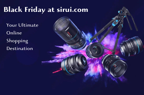Unlock Unbeatable Deals this Black Friday at Sirui – Your Ultimate Online Shopping Destination
