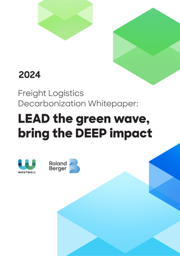 Westwell and Roland Berger Release the "Freight Logistics Decarbonization whitepaper"