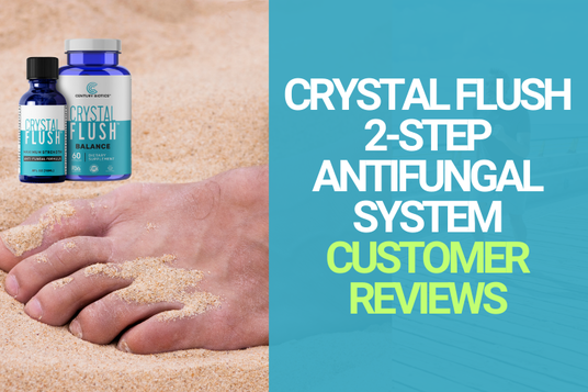 Crystal Flush 2-Step Antifungal System Customer Reviews