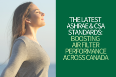 Camfil Canada Air Filtration Solutions Reveals the Latest ASHRAE and CSA Standards to Enhance HVAC Air Filter Performance Across Canada
