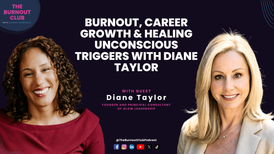 Diane Taylor, founder of Glow Leadership, speaks with Patrice Bonfiglio about emotional healing and leadership.