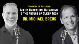 Dr. Michael Breus, author of Sleep, Drink, Breathe, discusses sleep optimization with Todd Vande Hei.