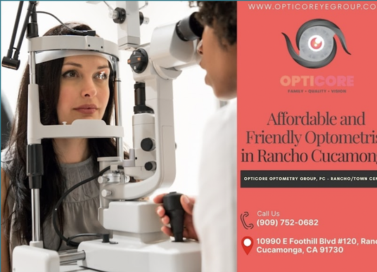 Opticore Optometry Group Opens New Rancho Cucamonga Office at Town Center Square