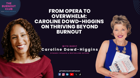 Caroline Dowd-Higgins discusses reframing overachievement and building healthier workplace cultures.